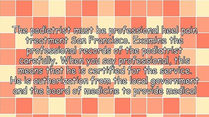 Tips In Finding A Podiatrist For Heel Pain Treatment