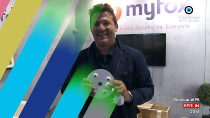 la minute IFA S03E12 : Myfox : la première alarme qui donne l'alerte avant l'effraction !