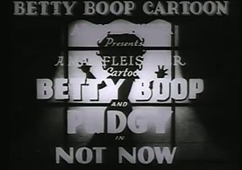 Not Now (1936) A Betty Boop Cartoon