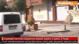 son dakika haber Diyarbakır’da Polis Ekiplerine Roketli Saldırı 2 Şehit, 3 Yaralı