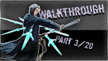 Walkthrough - Devil May Cry 4 Special Edition - Vergil [3/20] : En quête de pouvoir !