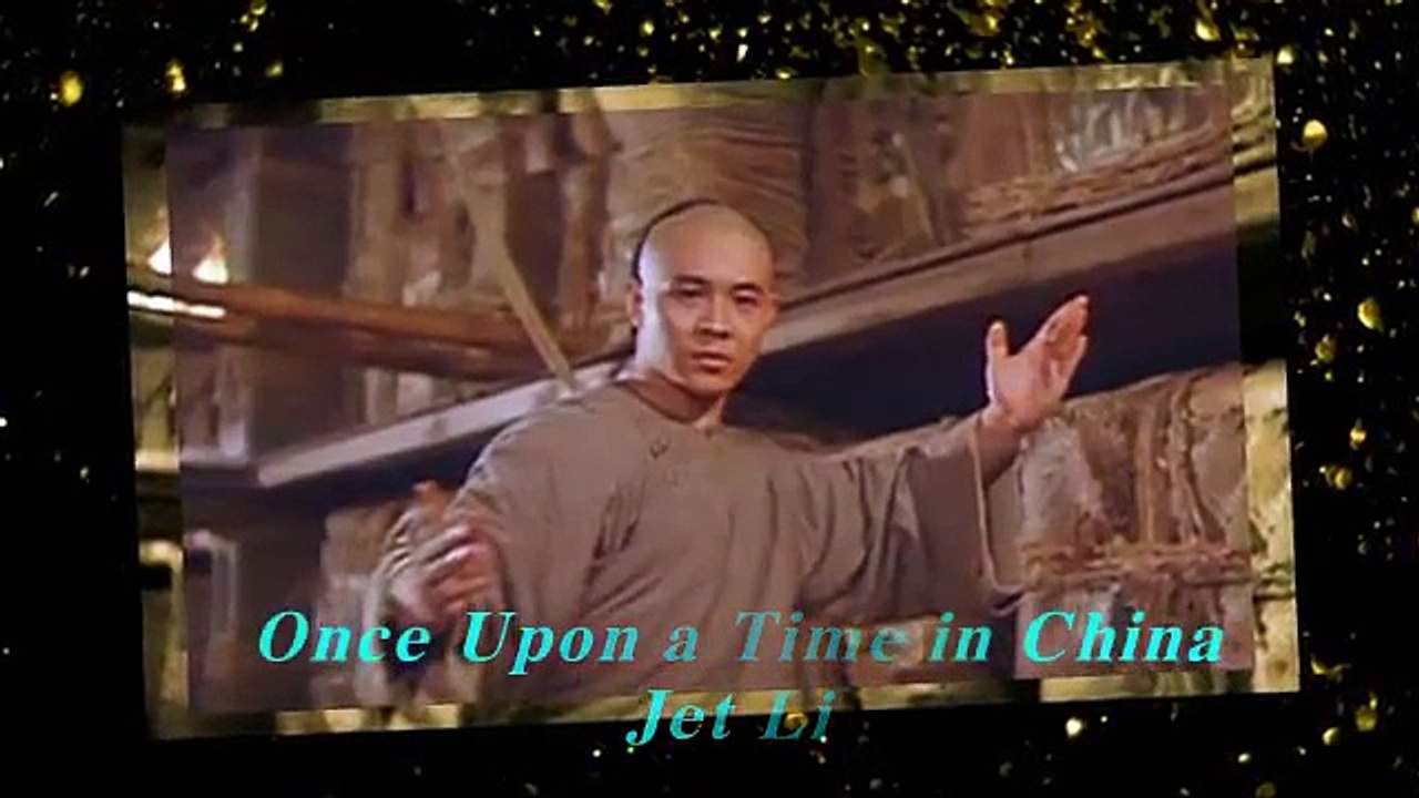 Best Film Song: Once Upon a Time in China-Jet Li 李連杰