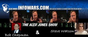 Bob Chapman & Steve Watson on The Alex Jones Show:HR 2 & 3-7/7