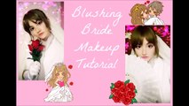 Blushing Bride Makeup Tutorial