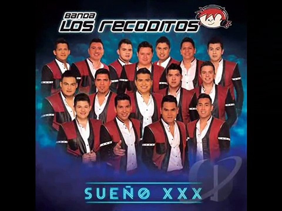 ME SOBRABAS TU -- BANDA LOS RECODITOS (LETRA)