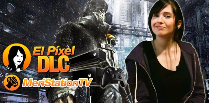 El Píxel DLC 1x69, ¿Se queda Wii U sin WatchDogs?