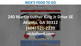 Nick's Food To Go – REVIEWS - Atlanta, GA