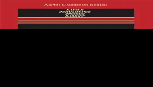 Criminal Law and Its Processes Cases and Materials Aspen Casebook Series 9th Edition