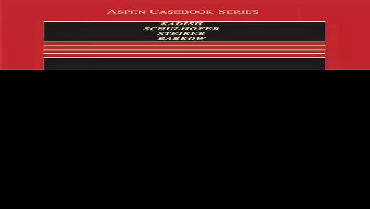 Criminal Law and Its Processes Cases and Materials Aspen Casebook Series 9th Edition