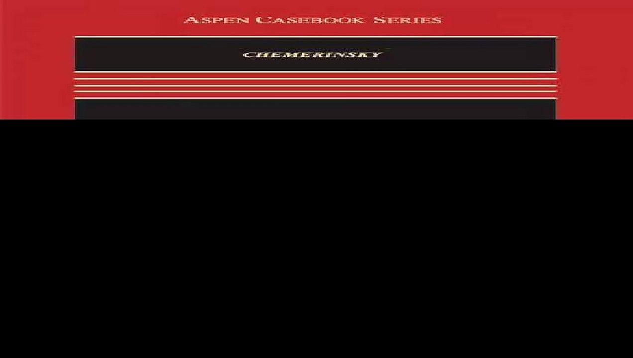 Constitutional Law Fourth Edition Aspen Casebook