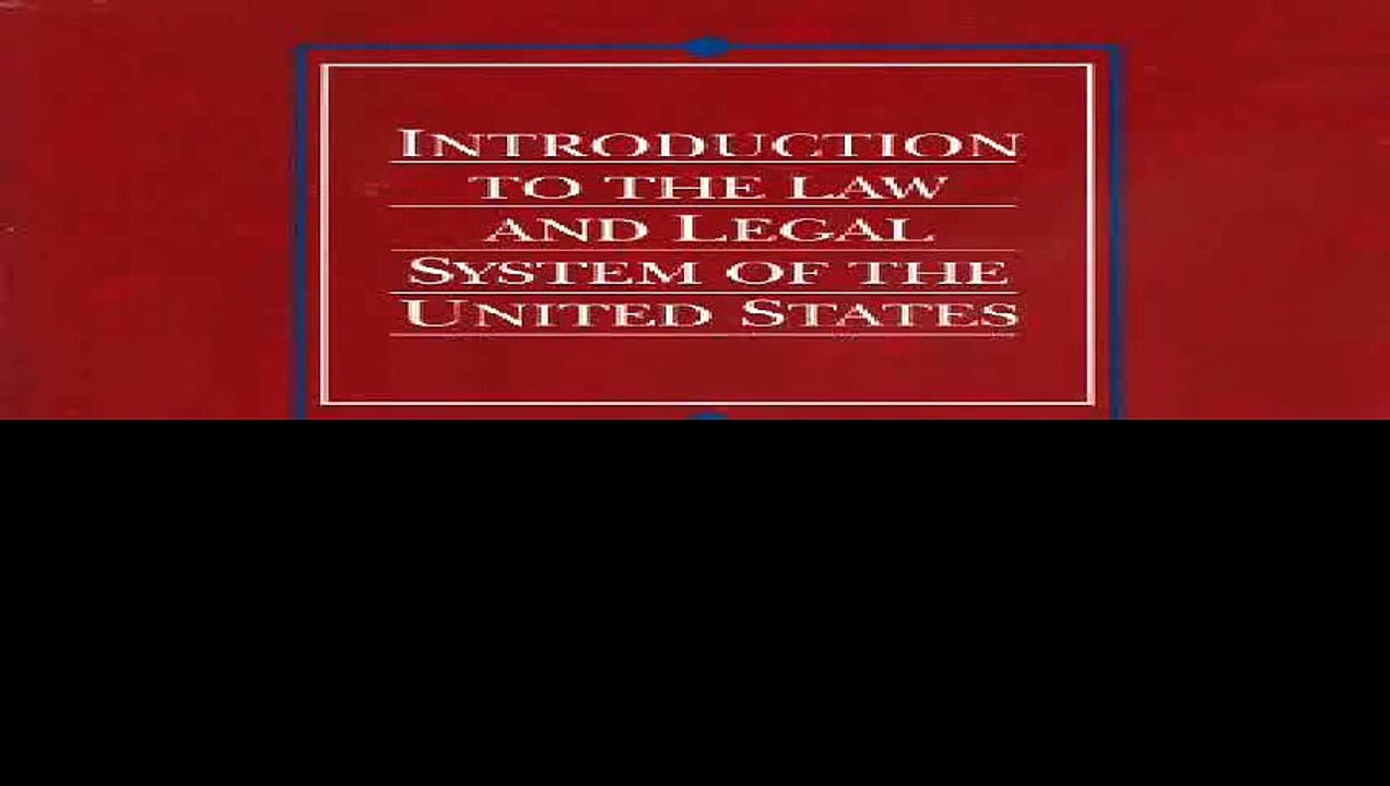 Introduction to the Law and Legal System of the United States American Casebook Series