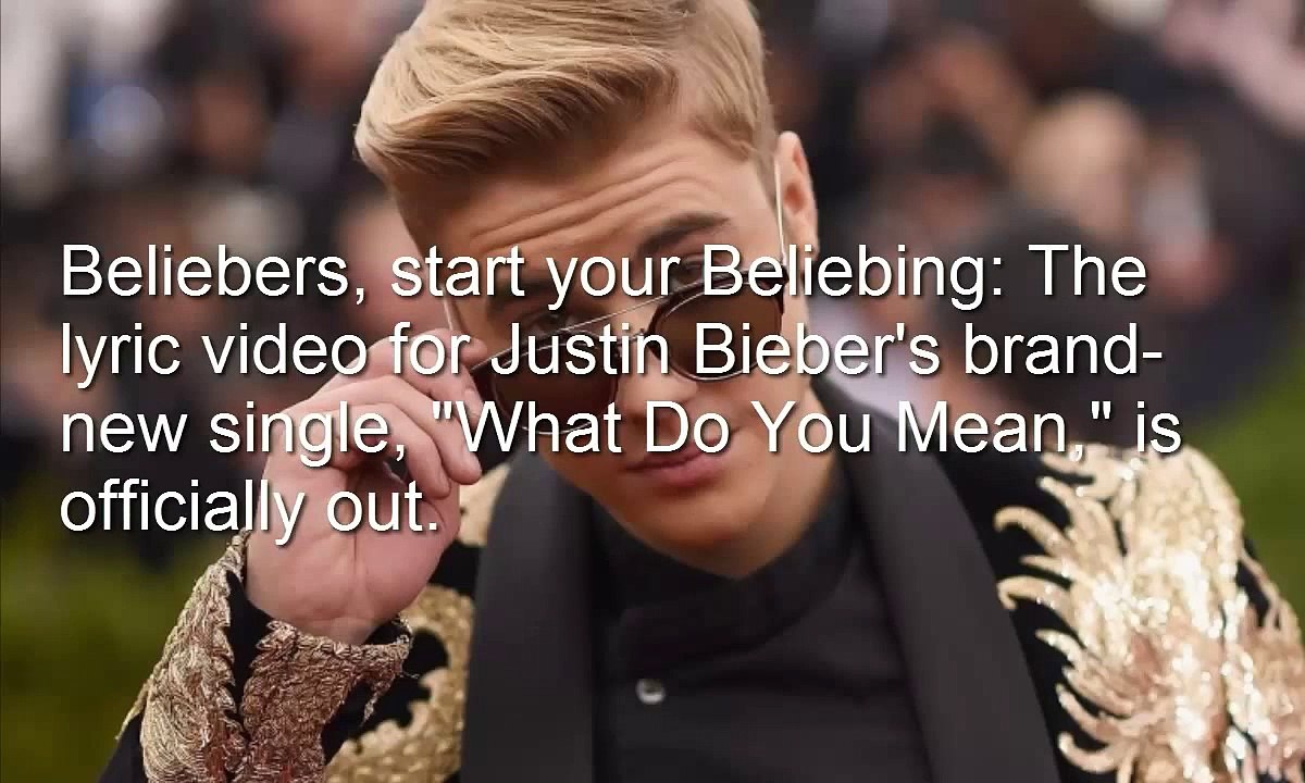 Justin Bieber What Do You Mean? (Lyric Video)