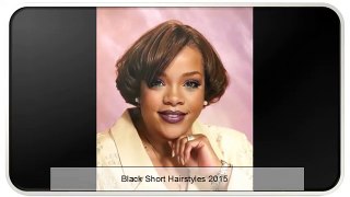Black Short Hairstyles 2015