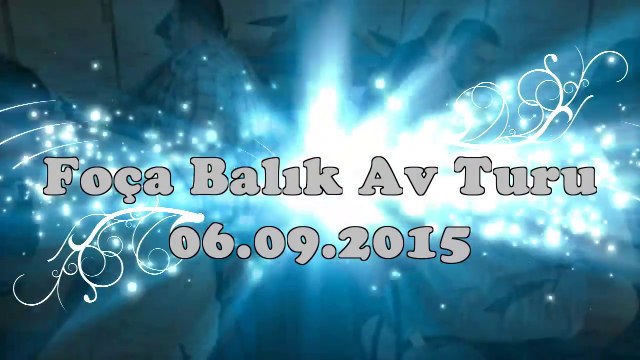 06.09.2015 pazar günü foça balık avımız