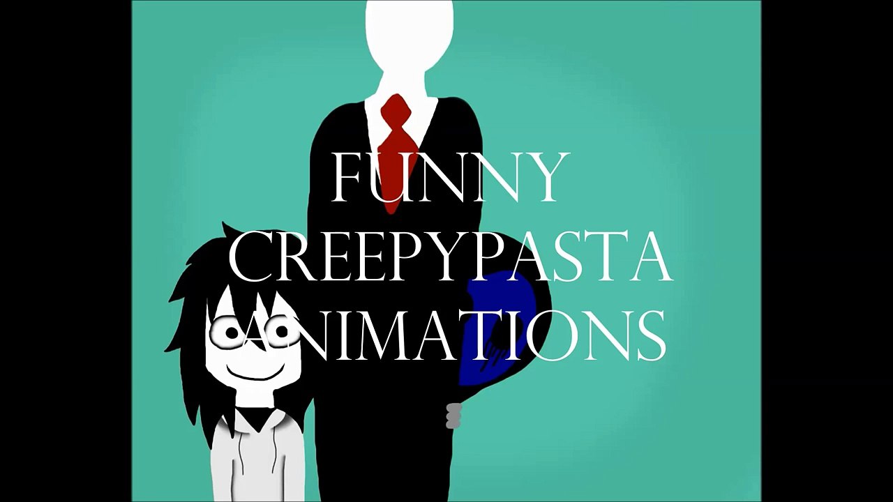 Funny Creepypasta Animation