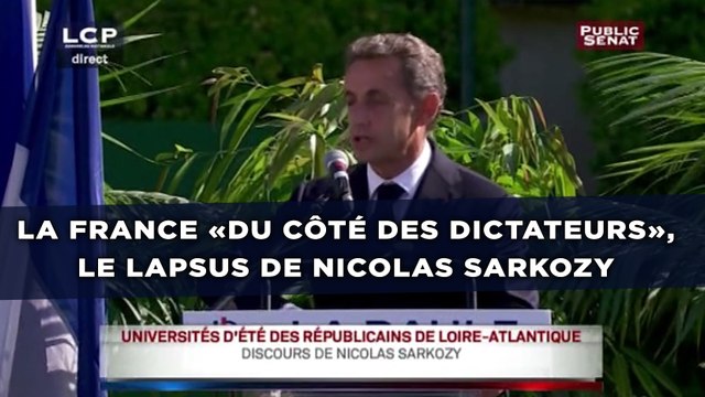 La France «du côté des dictateurs», le lapsus de Nicolas Sarkozy