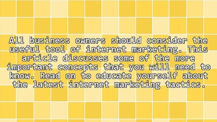 Ways To Turn Your Internet Marketing Into An Online Business Success