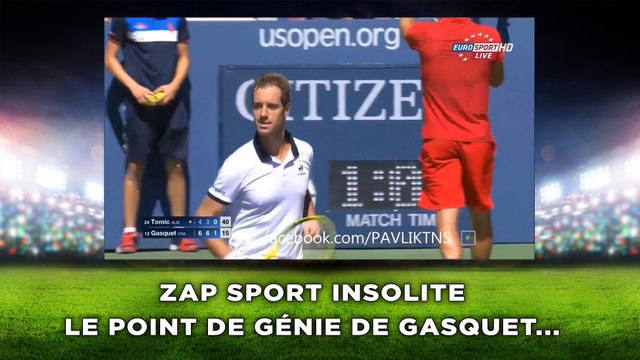 Zap sport insolite Le point de génie de Gasquet