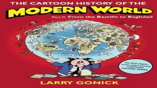 Books of The Cartoon History of the Modern World Part 2 From the Bastille to Baghdad