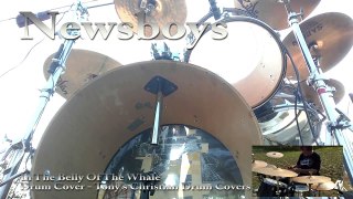 Newsboys: In The Belly Of The Whale - Drum Cover Tony Hamalainen