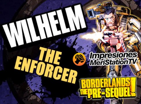 Borderlands: The Pre-Sequel, Whilhelm