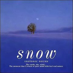 Relax Music ~ Feather Snow Falling