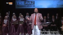 Bosna Hersek Konserleri (Necip Karakaya/Uyan Ey Gözlerim Gafletten Uyan) - TRT Avaz