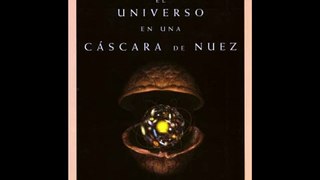 Documental del libro ¨El universo en una cascara de nuez¨