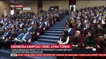 Recep Tayyip Erdoğan Esenboğa Kampüsü Temel Atma Töreni - Yıldırım Beyazıt Üniversitesi