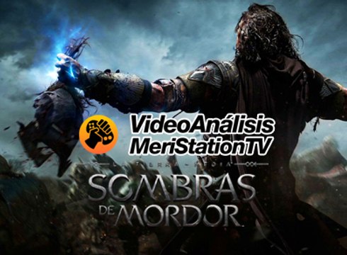 La Tierra-Media: Sombras de Mordor, Vídeo Análisis