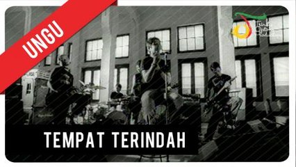 UNGU - Tempat Terindah | Official Video Clip