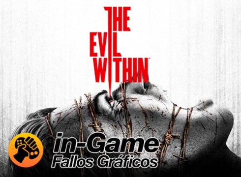 The Evil Within, Fallos gráficos, in-Game