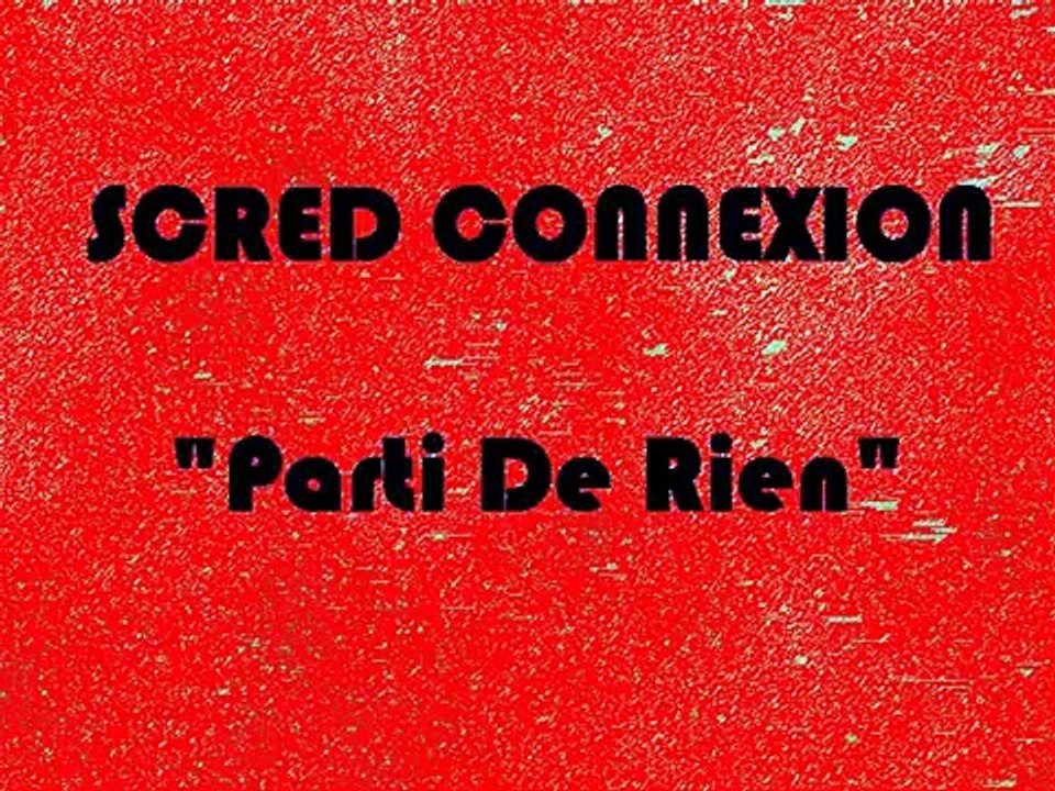 Scred Connexion "Partis De Rien" Instru Mr Shadow RAP FRANCAIS