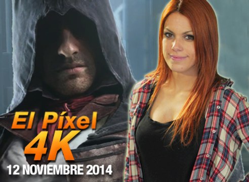 El Píxel 4K 2x47, Assassin's Creed Unity levanta polémica