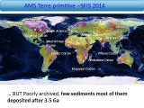 AMS SFIS décembre 2014 Thomazo - Impact des évènements précoces dans l’évolution de la Terre silicatée