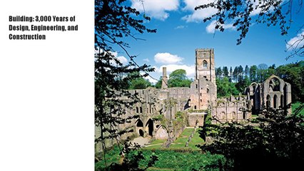 Download:  Building: 3,000 Years of Design, Engineering, and