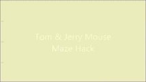 Tom Jerry Mouse Maze Android H@@cks T00L Unlock Levels