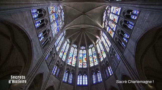 Secrets d'Histoire : Sacré Charlemagne ! - La Basilique Saint-Denis