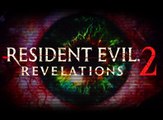 Resident Evil: Revelations 2, Tráiler de lanzamiento