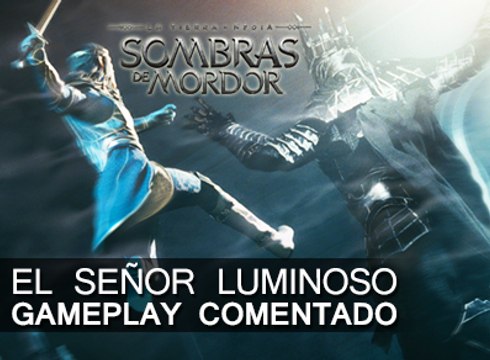 Sombras de Mordor, Señor Luminoso DLC - Gameplay Comentado