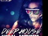 Deep House Vocal Anthems, Female Acapellas, Melodic Deep House Kits & MIDI files.