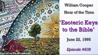 William Cooper - Esoteric Keys to the Bible (Full Length)