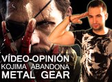 Vídeo Opinión: Kojima abandona Metal Gear