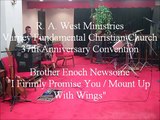 Enoch Newsome - I Firmly Promise You. R. A. West Ministries. Varney 37th Anniversary Convention