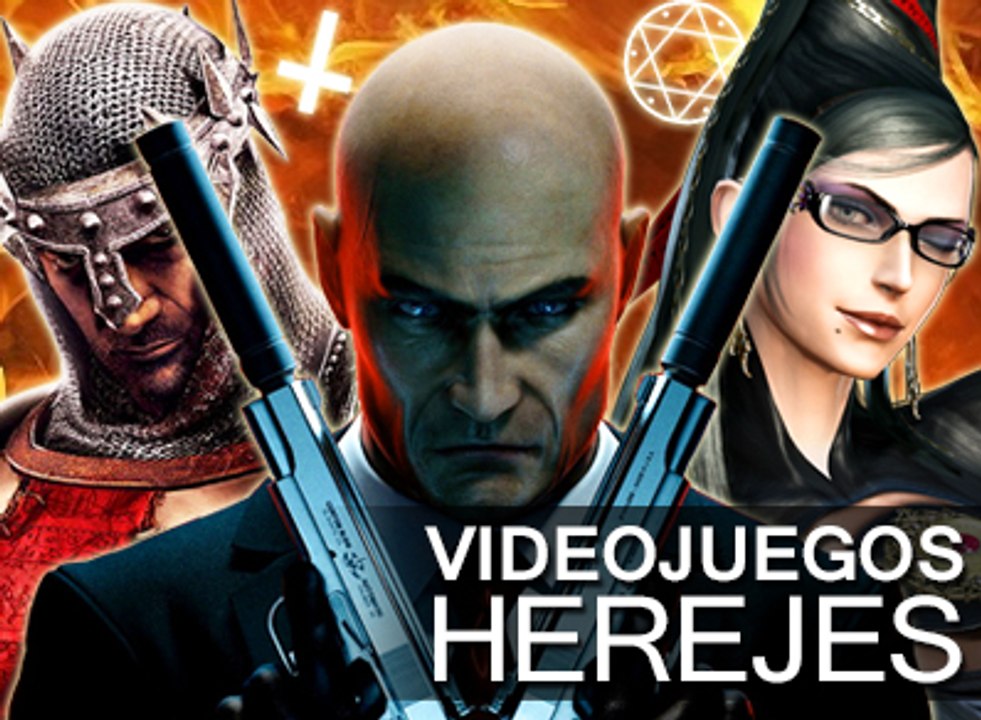 Videojuegos Herejes