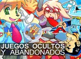 Juegos Ocultos y Abandonados