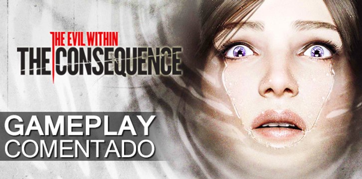 The Evil Within: The Consequence, Gameplay Comentado