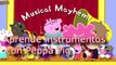 Peppa Pig,  Aprende instrumentos musicales sonido de instrumentos