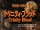 Trinity Blood opening