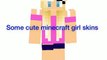 Some cute minecraft girl skins